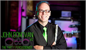 John Donovan The Party Percussionist is an acclaimed live Philadelphia wedding and mitzvah artist, musician and entertainer with DJS and bands